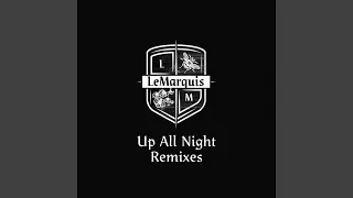 Up All Night (Marlin Remix)