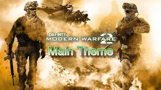 Call of Duty: Modern Warfare 2 - Main Theme Soundtrack (Hans Zimmer)
