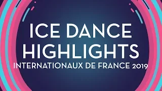 Ice Dance Highlights | Internationaux de France 2019 | #GPFigure