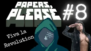 Papers Please Day 16-17 / Communism made me KILL / Game Blaze