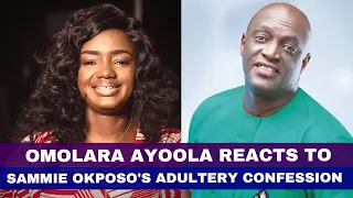 Omolara Ayoola Reacts To Sammie Okposo's Adultery Confession