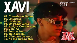 Xavi - Mix Grandes Exitos 2024  | Xavi Mas Mejores Canciones Popular | Corazón de Piedra, La Victima