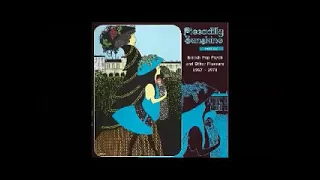 Various ‎– Piccadilly Sunshine Part Six (British Pop Psych And Other Flavours 1967-1970) Music LP