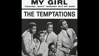 The Temptations - My Girl (2023 Stereo Mix)