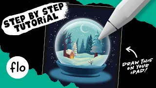 You Can Draw This Cozy Snow Globe in PROCREATE - Step by Step Procreate Tutorial