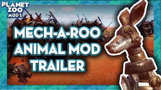 Mech-a-Roo Animal Mod Trailer - Planet Zoo Mods