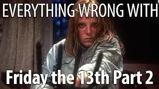 Everything Wrong With Friday the 13th Part 2