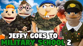 SML Parody: Jeffy Goes To Military School 2!