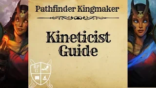 Kineticist Build Guide for Pathfinder: Kingmaker