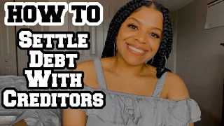 Negotiating With Creditors| Settle Debt With Debt Collectors | DIY Credit Repair Tips | LifeWithMC