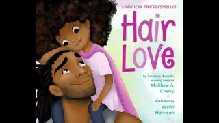 Wheeler Library Reads Aloud: Hair Love, by Matthew Cherry