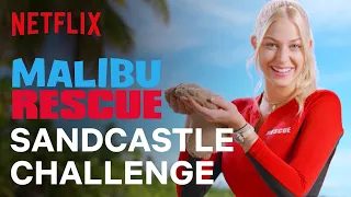 Malibu Rescue Sandcastle Challenge 🏰 Netflix After School