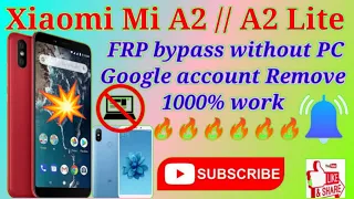 Xiaomi Mi A2/ A2 Lite Google Account Bypass 2023 | mi a2 frp bypass without pc | mi a2 frp bypass