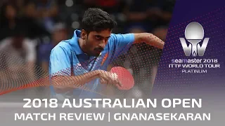 2018 ITTF Australian Open | Sathiyan Gnanasekaran Match Review