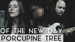 Porcupine Tree - Of The New Day (Fleesh Version)