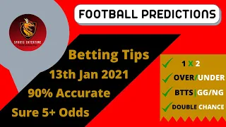 FOOTBALL PREDICTIONS TODAY 13/01/2022|SOCCER PREDICTIONS|BETTING STRATEGY,#betting@Sports EnterTime