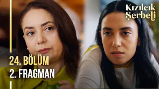 ​Kızılcık Şerbeti 24. Bölüm 2. Fragman | "Ben senden izin almıyorum!"