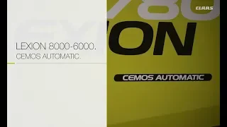 CLAAS LEXION 8000, 7000, 6000 - Обзор системы CEMOS AUTOMATIC - Производительность КЛААС ЛЕКСИОН