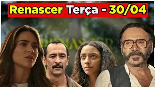 Renascer - Capítulo de Hoje - 30/04 TERÇA - Resumo