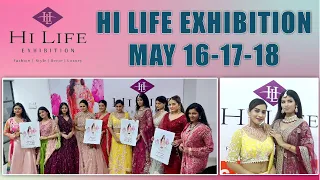 Hi Life Exhibition 2024 | Hi Life Style Exhibition At Novotel | May 16 - 17 - 18 | Hybiz tv