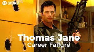 The demise of Thomas Jane's career