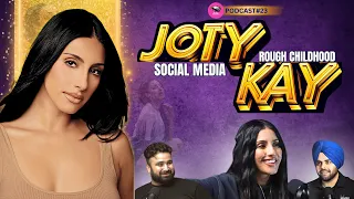 JOTY KAY | ROUGH CHILDHOOD TO CONTROVERSIAL INFLUENCER | GOLDEN HEART | KABADDI @JotyKay