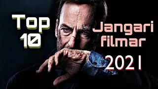 Top 10 jangari filmar 2021