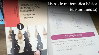 Dificuldade em matemática básica? FME do Iezzi é uma boa opção. Vol.1: Conjuntos e funções