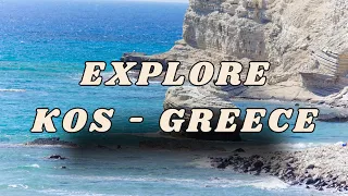 Kos Greece: Your Ultimate Travel Guide 2024