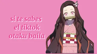 si te sabes el tiktok otaku baila ✔︎