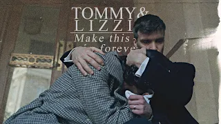 Tommy & Lizzie | Make This Go On Forever