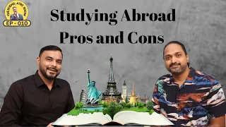 The Sushil Atre Show: Pros and Cons of Studying Abroad with Pratap Iyer