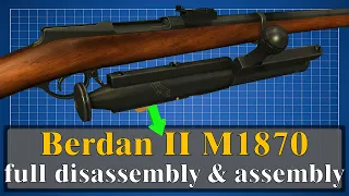 Berdan II M1870: full disassembly & assembly