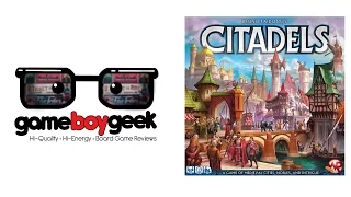 Citadels 2016 Edition Review with the Game Boy Geek