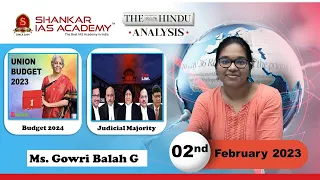 The Hindu Daily News Analysis || 02nd February 2023 || UPSC Current Affairs || Mains & Prelims '23