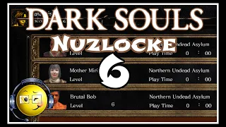 Dark Souls Nuzlocke Challenge (with Dopeypoke & GameAndTrain) Session 6