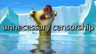Ice Age 2&3 -Unnecessary Censorship-