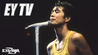 【EY TV】矢沢永吉 「皆がハッピーになれるライヴとは」1985年 日本武道館