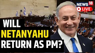 Israel Elections Live | Benjamin Netanyahu News  | Netanyahu Eyes Return As PM | English News Live