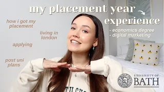 my placement year experience 🎓 uni of bath / how I got the job, my application, living in london