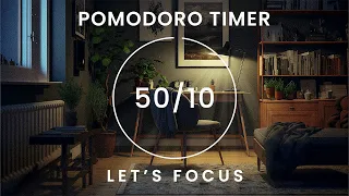 Pomodoro Timer 50/10📚Study With Me📚Deep Focus Study/Work Concentration [chill lo-fi hip hop beats]