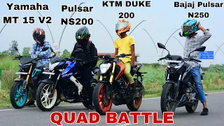 Yamaha MT 15 V2 vs Bajaj Pulsar NS200 vs KTM Duke200 vs Bajaj Pulsar N250 || Amazing battle 🤣