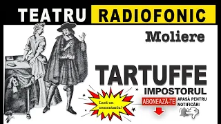 Moliere - Tartuffe | Teatru radiofonic