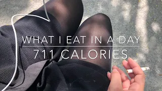 What I Eat In A Day || 711 Calories || restriction