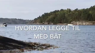 Hvordan legge til med båt