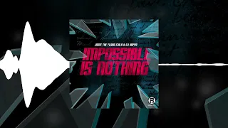 DJ Hoppa & Jams The Flava Child - Impossible Is Nothing