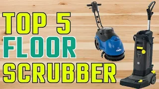 Best Budget Floor Scrubbers Of 2022 | Floor Scrubber Buying Guide