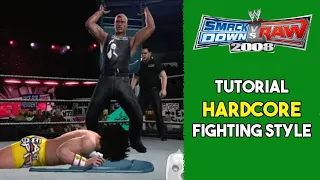 Hardcore fighting style video tutorial - WWE SmackDown vs. Raw 2008 (Xbox 360)