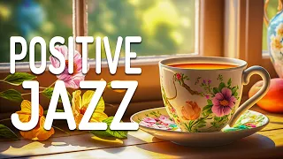 Positive Jazz Music ☕ Mellow July Jazz and Elegant Summer Bossa Nova Music for Happy New Day