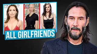 Who Has Keanu Reeves Dated? All Girlfriends and Complete Dating History